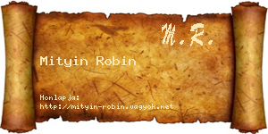 Mityin Robin névjegykártya
